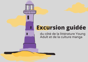 Excursion guidée du côté de la littérature young adult et de la culture manga