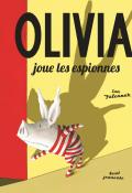 Olivia joue les espionnes