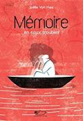 Mémoire en eaux troubles