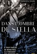 dans l'ombre de stella