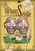 Les fils de la Nouvelle Espagne (T. 1). Les forbans de Séville