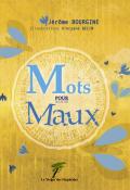 Mots pour maux