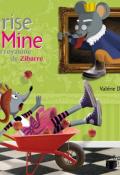 Grise Mine au royaume de Zibarre
