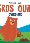 gros ours jardine