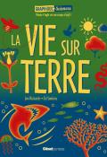 La vie sur Terre