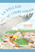 la ballade de l'ours nomade