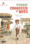 Pierrot croqueur de mots