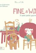 fine & waf à table petits gourmands