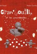 Gran'bouilla et les cracrabouillas