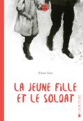 La jeune fille et le soldat