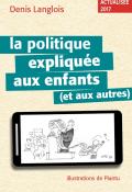 La politique expliquée aux enfants et aux autres