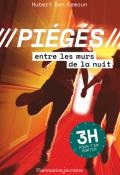 piégés entre les murs de la nuit