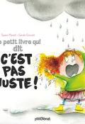 le petit livre qui dit c'est pas juste !