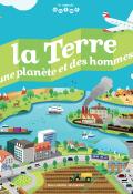 La Terre : une planète et des hommes