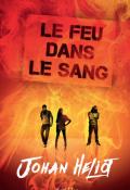 le feu dans le sang