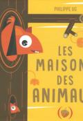 Les maisons des animaux