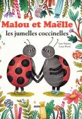 Malou et Maëlle les jumelles coccinelles