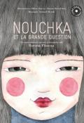 nouchka et la grande question