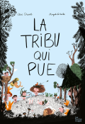 La tribu qui pue