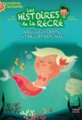 les histoires de la récré. louise est comme un poisson dans l'eau