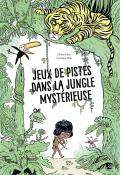 jeux de pistes dans la jungle mystérieuse