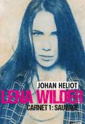 lena wilder. carnet 1 : sauvage