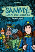 sammy et ses losers fantastiques la colo de la mort