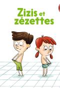 zizis et zézettes