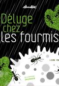 déluge chez les fourmis