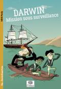 darwin : mission sous surveillance