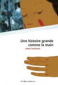 une histoire grande comme la main