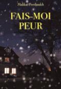 fais-moi peur