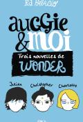 auggie & moi : trois nouvelles de wonder