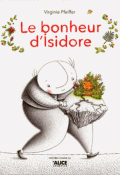 Le bonheur d'Isidore