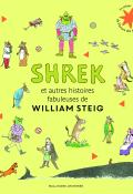 shrek et autres histoires fabuleuses de william steig