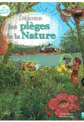 déjoue les pièges de la nature