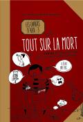 Les cahiers d'Alix (T. 3). Tout sur la mort : contes et explications à l'usage des enfants