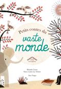 petits contes du vaste monde