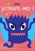 attrape-moi !