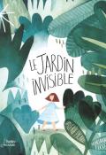 le jardin invisible