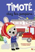 timoté chez les pompiers