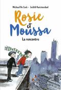 rosie et moussa (t.1). la rencontre