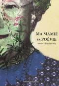 ma mamie en poévie