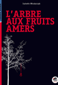 l'arbre aux fruits amers