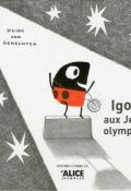 igor aux jeux olympois