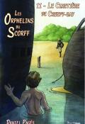 les orphelins du scorff (t.2) le cimetière de creepy-bay