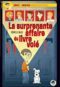 Ernest & Sherlock apprentis détectives. la surprenante affaire du livre volé