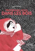 promenons-nous, dans les bois