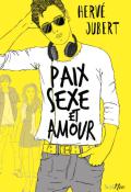 paix, sexe et amour