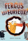 fergus est furieux